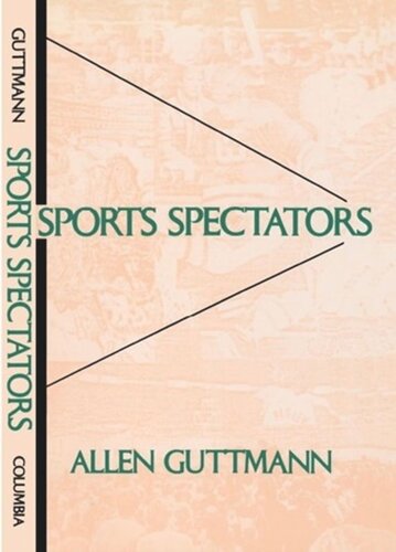Sports Spectators Allen Guttmann