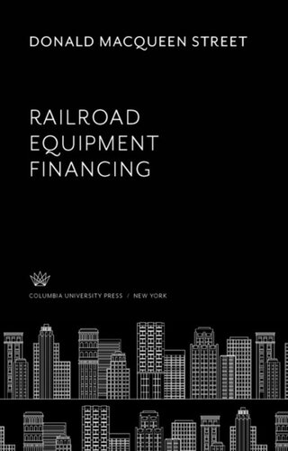 Railroad Equipment Financing Donald Macqueen Street