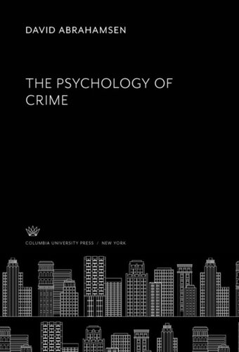 The Psychology Of Crime David Abrahamsen