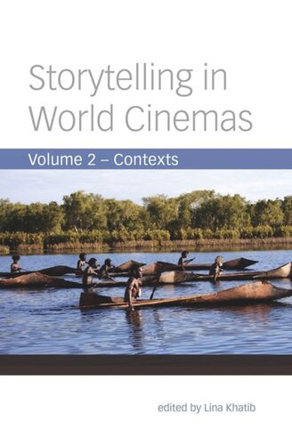Storytelling In World Cinemas Contexts Lina Khatib