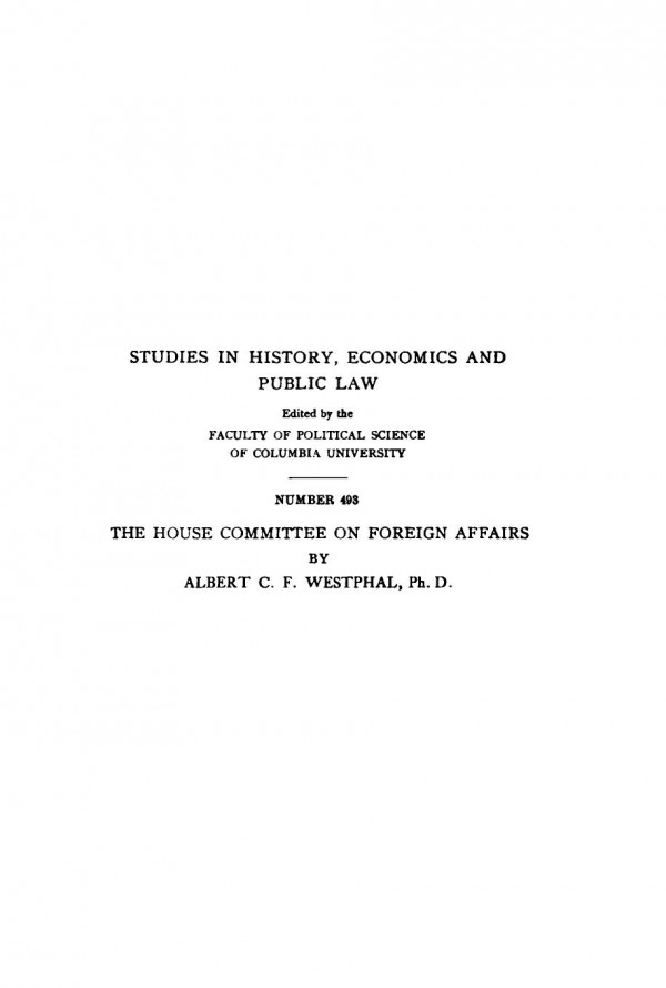The House Committee On Foreign Affairs Albert C F Westphal