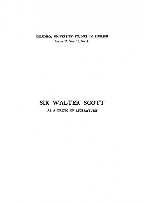 Sir Walter Scott As A Critic Of Literature Margaret Ball