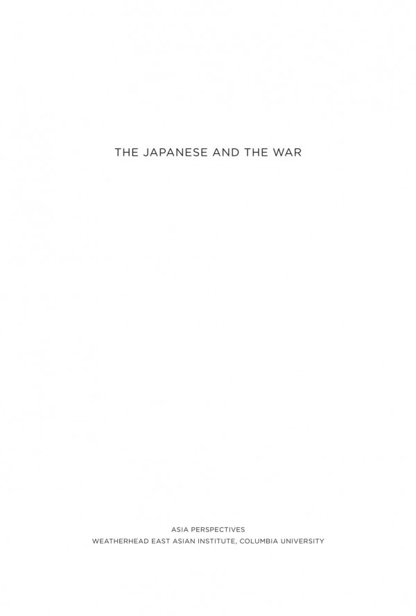 The Japanese And The War Expectation Perception And The Shaping Of Memory Michael Lucken Karen Grimwade