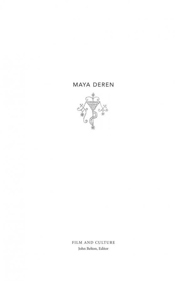 Maya Deren Incomplete Control Sarah Keller