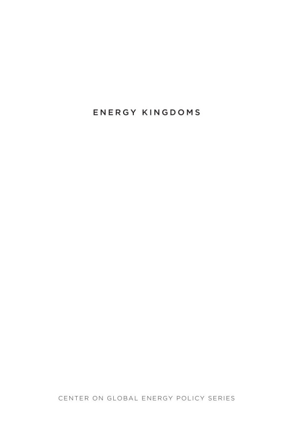 Energy Kingdoms Oil And Political Survival In The Persian Gulf Jim Krane