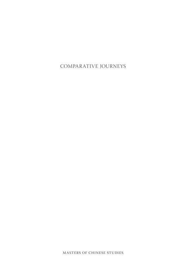 Comparative Journeys Essays On Literature And Religion East And West Anthony Yu
