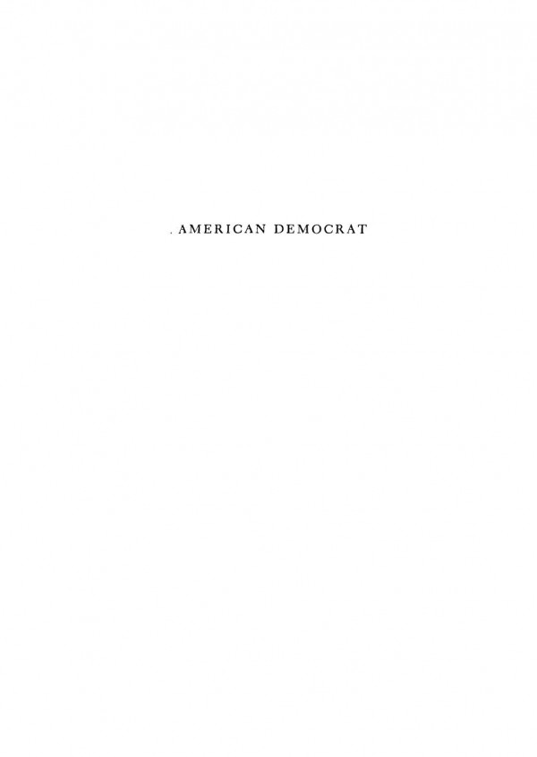 An American Democrat The Recollections Of Perry Belmont Perry Belmont