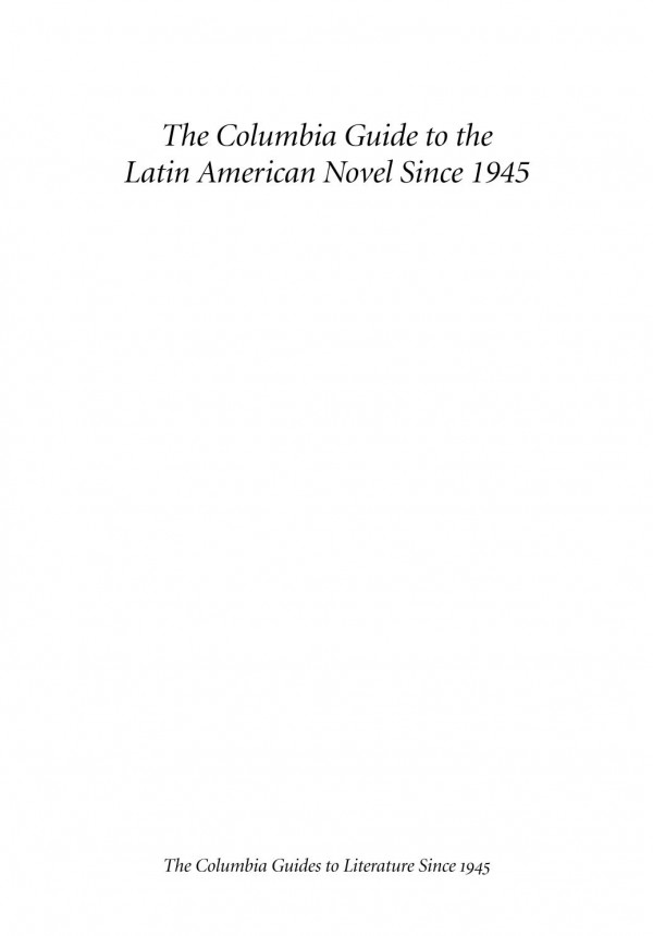 The Columbia Guide To The Latin American Novel Since 1945 Raymond Williams