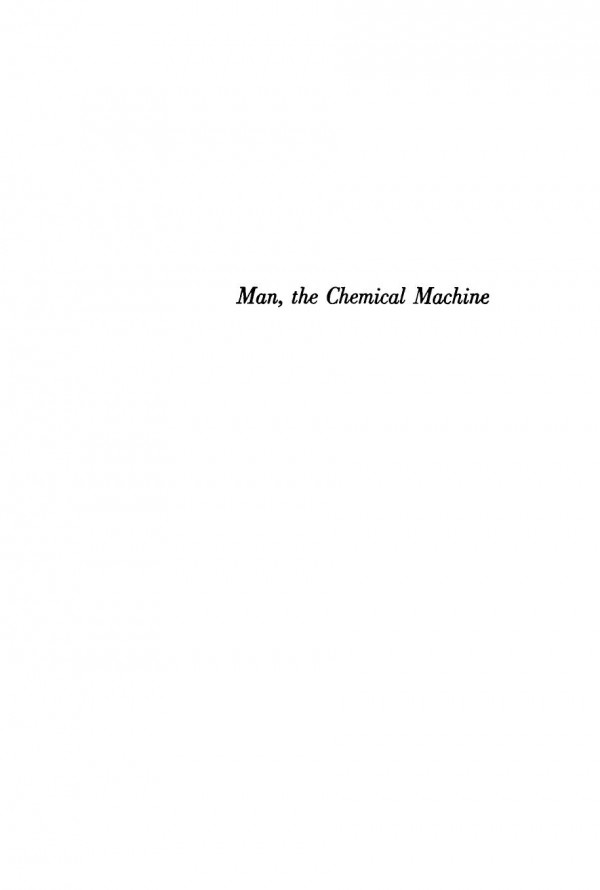Man The Chemical Machine Ernest Borek