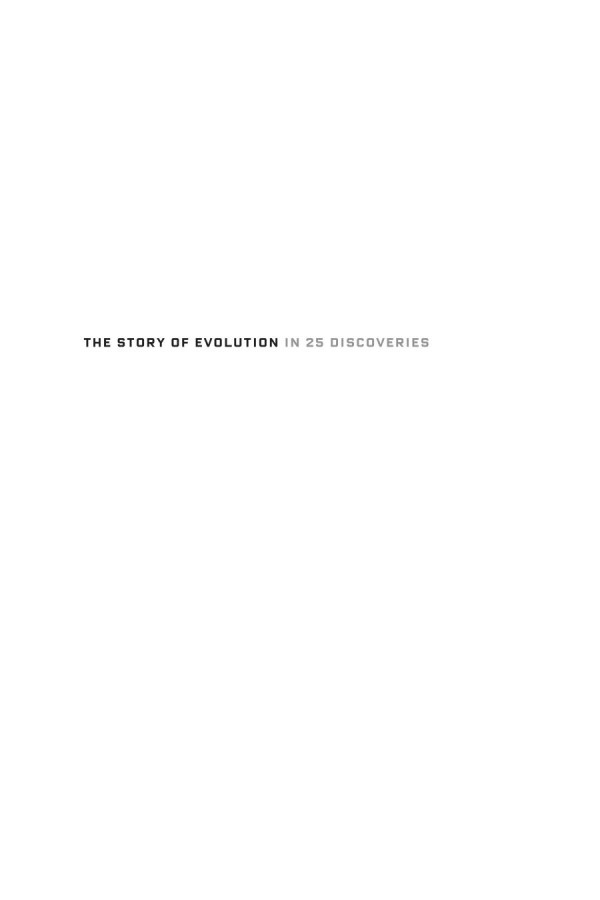 The Story Of Evolution In 25 Discoveries The Evidence And The People Who Found It Donald R Prothero