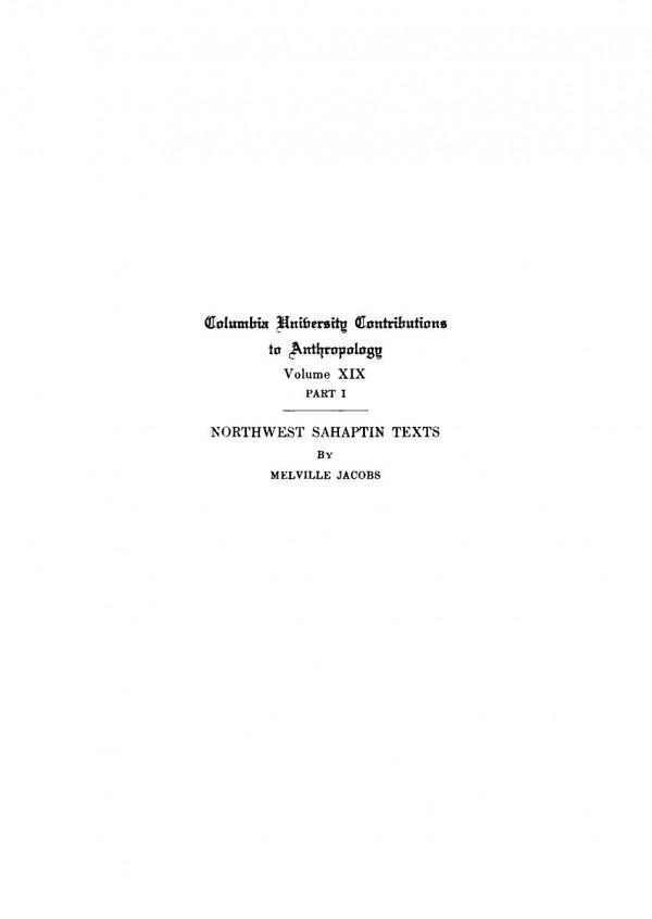 Northwest Sahaptin Texts Melville Jacobs