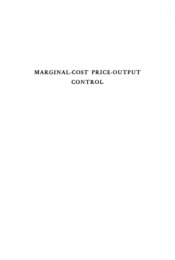 Marginal Cost Price Output Control A Critical History And Restatement Of The Theory Burnham Putnam Beckwith