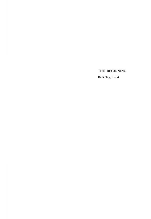 The Beginning Berkeley 1964 Max Heirich