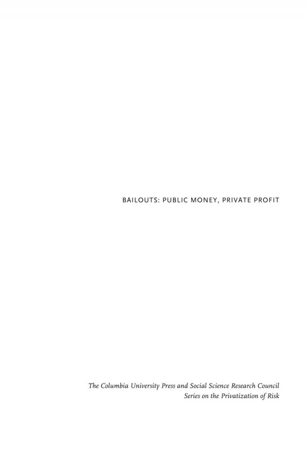 Bailouts Public Money Private Profit Robert Wright Editor