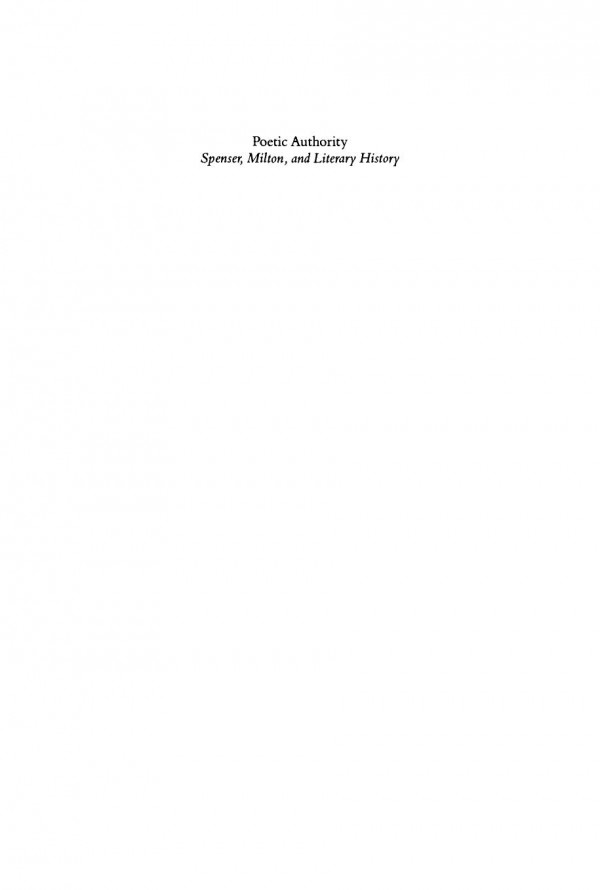 Poetic Authority Spenser Milton And Literary History John Guillory