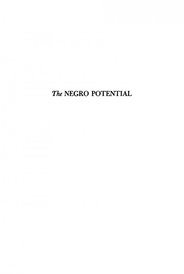 The Negro Potential Eli Ginzberg James K Anderson Douglas W Bray Robert W Smuts