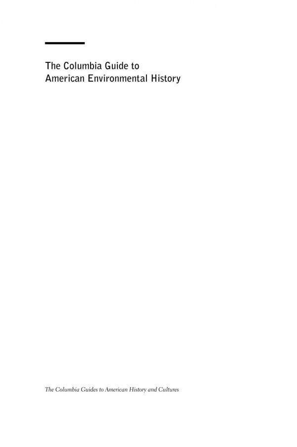 The Columbia Guide To American Environmental History Carolyn Merchant