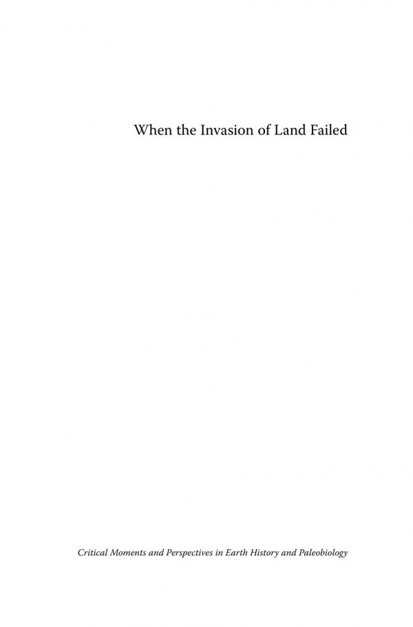 When The Invasion Of Land Failed The Legacy Of The Devonian Extinctions George Mcghee