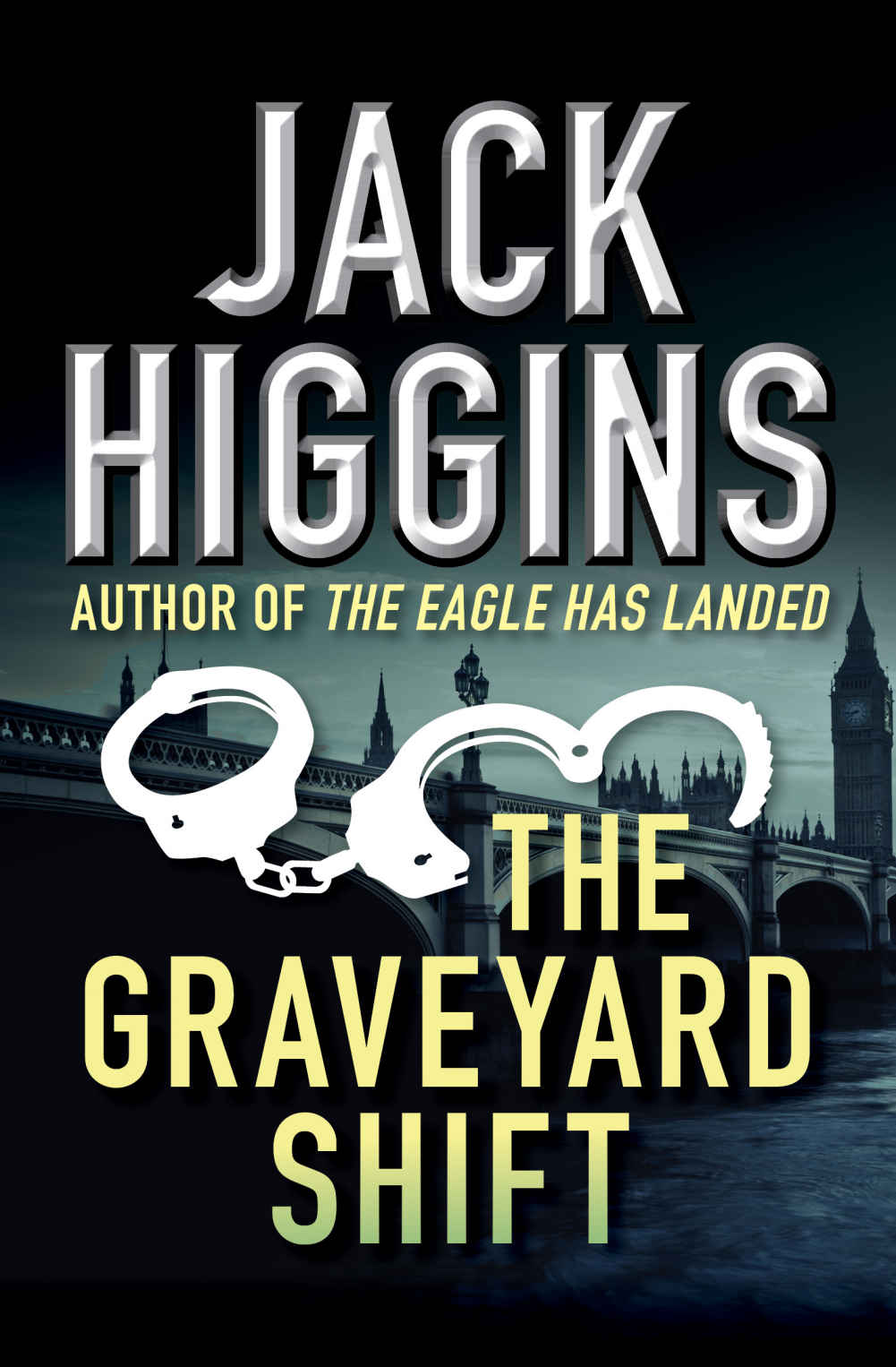 The Graveyard Shift Jack Higgins