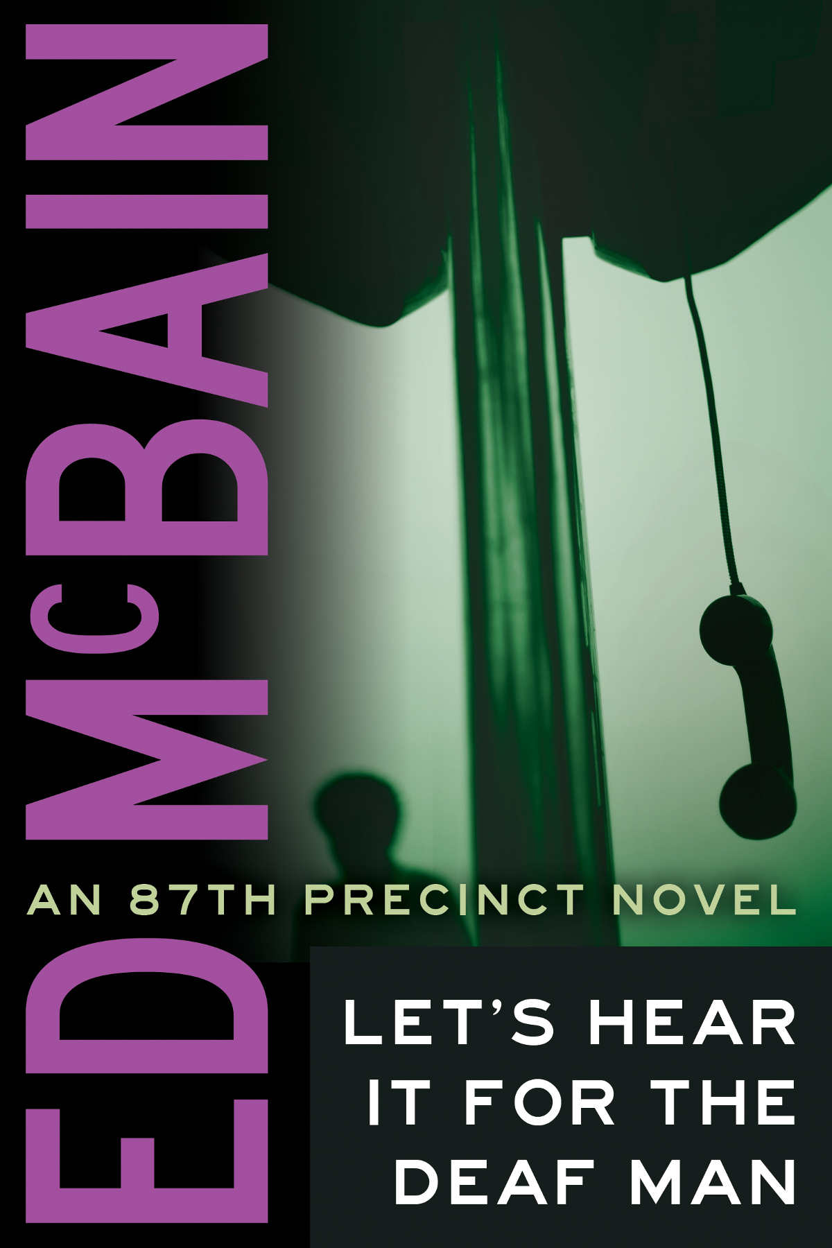 Lets Hear It For The Deaf Man Ed Mcbain