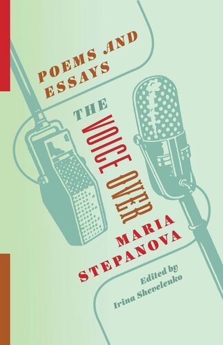 The Voice Over Poems And Essays Maria Stepanova