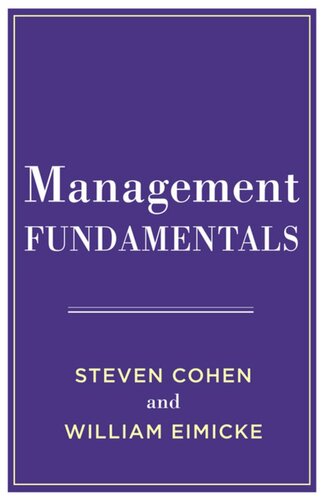 Management Fundamentals Steven Cohen William B Eimicke