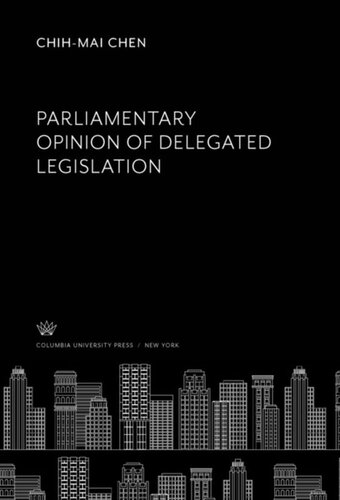 Parliamentary Opinion Of Delegated Legislation Chihmai Chen