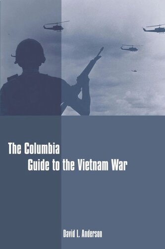The Columbia Guide To The Vietnam War David Anderson