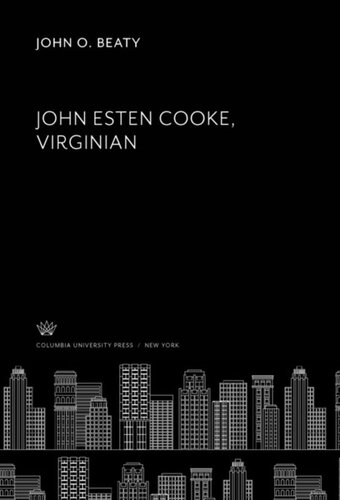John Esten Cooke Virginian John O Beaty