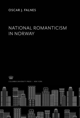 National Romanticism In Norway Oscar J Falnes