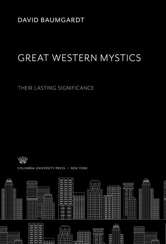 Great Western Mystics Their Lasting Significance David Baumgardt