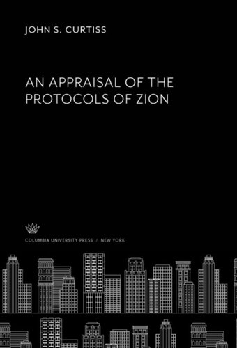 An Appraisal Of The Protocols Of Zion John S Curtiss