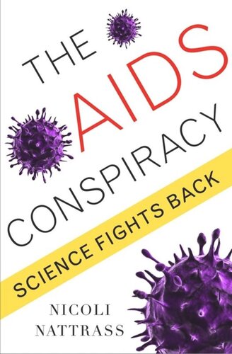 The Aids Conspiracy Science Fights Back Nicoli Nattrass