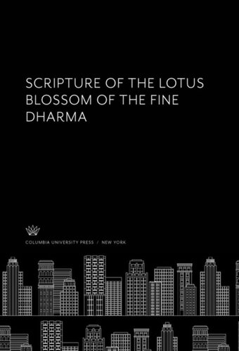 Scripture Of The Lotus Blossom Of The Fine Dharma Leon Hurvitz