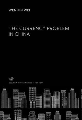 The Currency Problem In China Wen Pin Wei