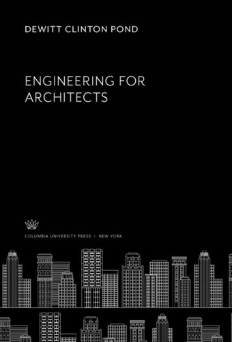 Engineering For Architects Dewitt Clinton Pond