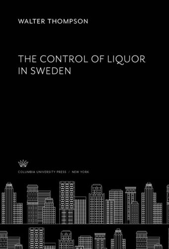 The Control Of Liquor In Sweden Walter Thompson