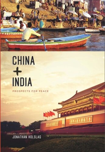 China And India Prospects For Peace Jonathan Holslag