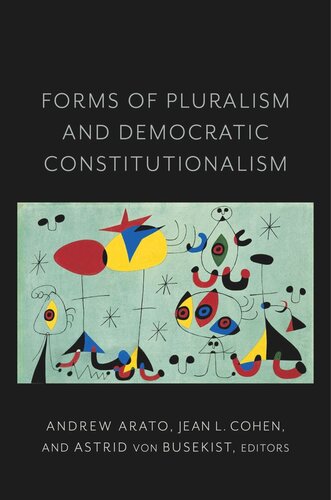 Forms Of Pluralism And Democratic Constitutionalism