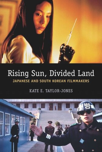 Rising Sun Divided Land Japanese And South Korean Filmmakers Kate Taylorjones