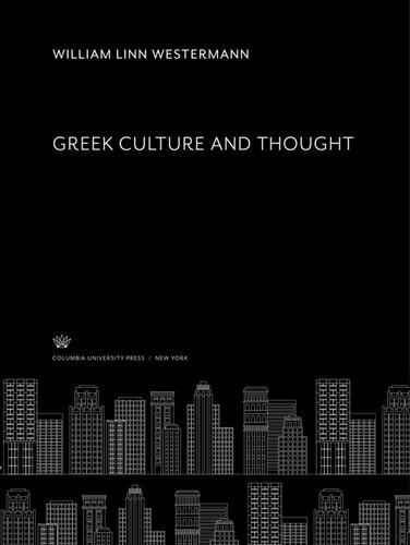Greek Culture And Thought William Linn Westermann