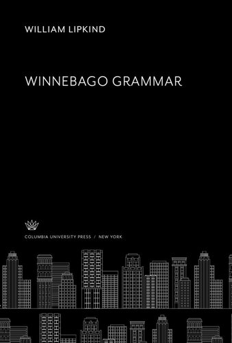 Winnebago Grammar William Lipkind