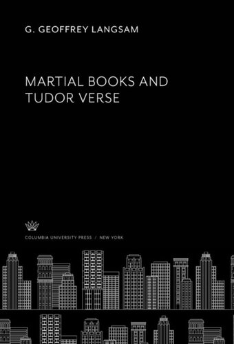 Martial Books And Tudor Verse G Geoffrey Langsam