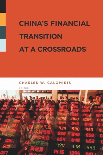 Chinas Financial Transition At A Crossroads Charles Calomiris Editor