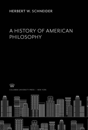 A History Of American Philosophy Herbert W Schneider