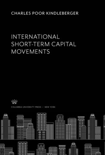International Shortterm Capital Movements Charles Poor Kindleberger