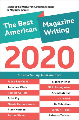 The Best American Magazine Writing 2020 Sid Holt Editor