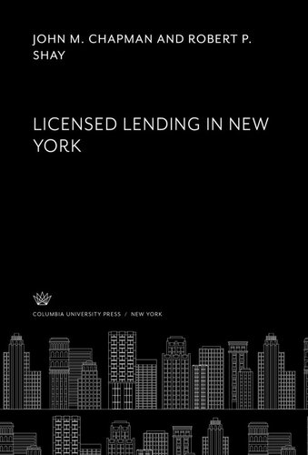 Licensed Lending In New York John M Chapman Robert P Shay