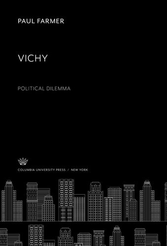 Vichy Political Dilemma Paul Farmer