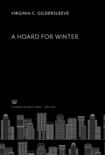 A Hoard For Winter Virginia C Gildersleeve